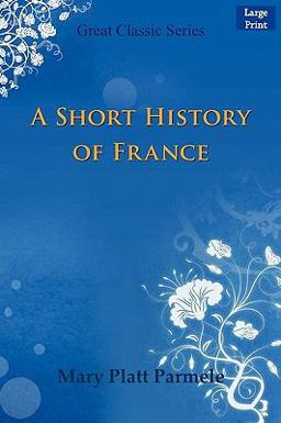 A Short History of France