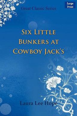 Six Little Bunkers at Cowboy Jack's