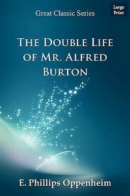 The Double Life of Mr. Alfred Burton