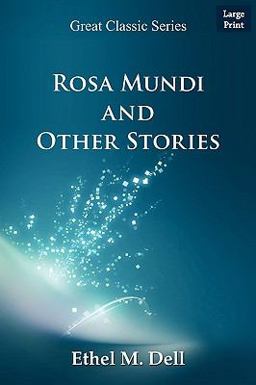 Rosa Mundi and Other Stories Rosa Mundi and Other Stories