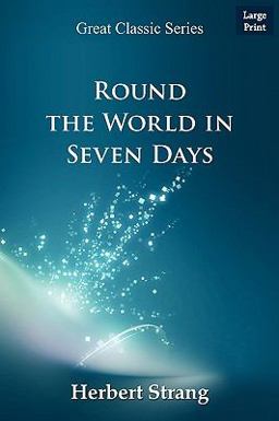 Round the World in Seven Days