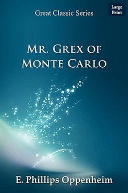 Mr. Grex of Monte Carlo