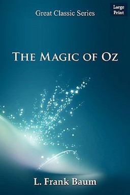 The Magic of Oz