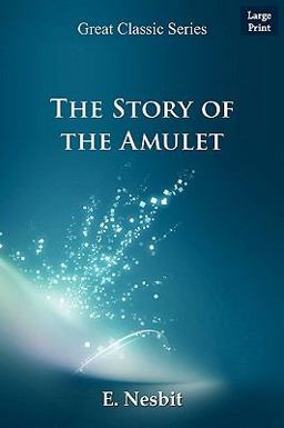 The Story of the Amulet