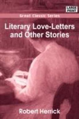 Literary Love-Letters and Other Stories