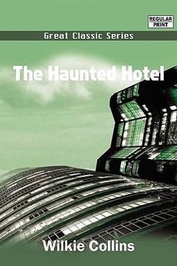 The Haunted Hotel