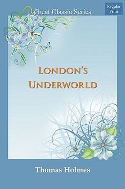 London's Underworld