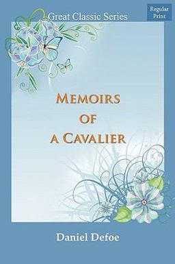 Memoirs of a Cavalier