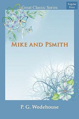 Mike and Psmith