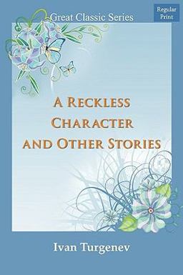 A Reckless Character and Other Stories