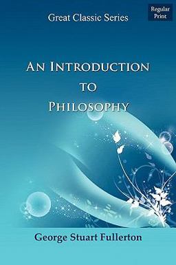 An Introduction to Philosophy An Introduction to Philosophy