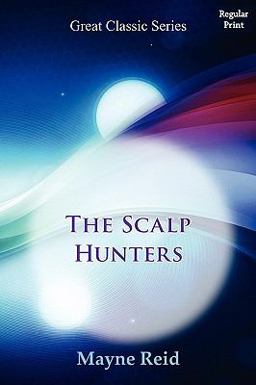 The Scalp Hunters