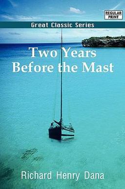 Two Years Before the Mast