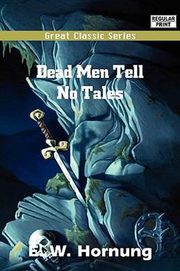 Dead Men Tell No Tales