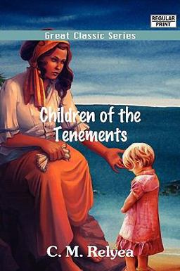 Children of the Tenements Children of the Tenements