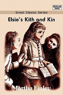 Elsie's Kith and Kin Elsie's Kith and Kin