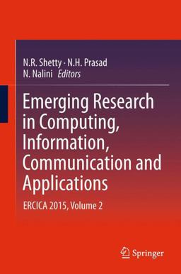 Emerging Research in Computing, Information, Communication and Applications