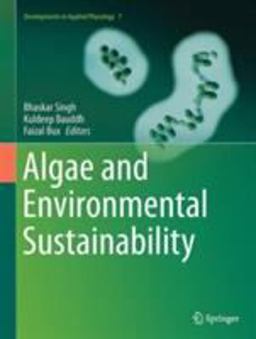 Algae and Environmental Sustainability Algae and Environmental Sustainability