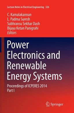 Power Electronics and Renewable Energy Systems Power Electronics and Renewable Energy Systems