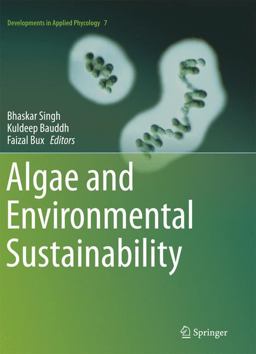 Algae and Environmental Sustainability Algae and Environmental Sustainability