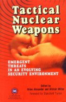 Tactical Nuclear Weapons Tactical Nuclear Weapons