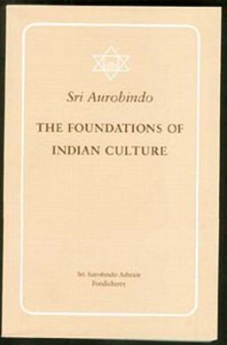 The Foundations of Indian Culture