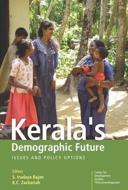 Kerala's Demographic Future Kerala's Demographic Future