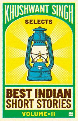 Khushwant Singh Selects Best Indian Short Stories (Vol. 2)  9788172234645 Front Cover