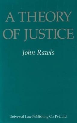 A Theory of Justice A Theory of Justice