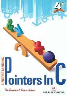 Understanding Pointers in C  9788176563581 Front Cover