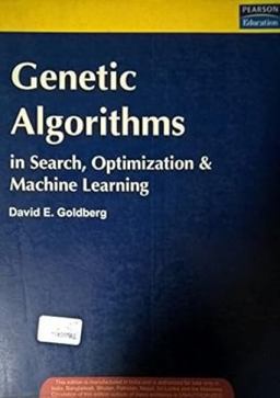 Genetic Algorithms in Search, Optimization, and Machine Learning