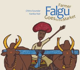 Farmer Falgu Goes to the Market  9788181903129 Front Cover
