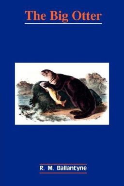 The Big Otter