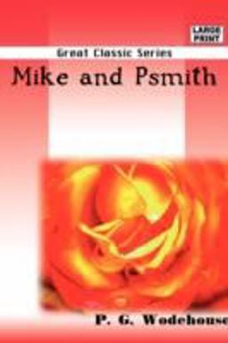 Mike and Psmith