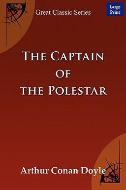 The Captain of the Polestar