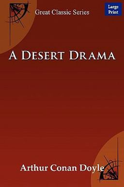 A Desert Drama