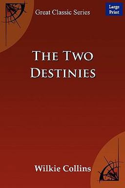 The Two Destinies