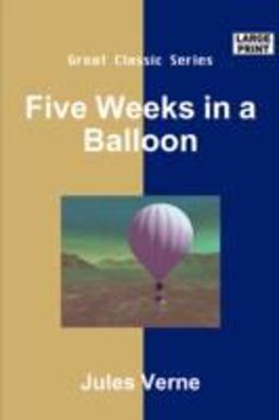 Five Weeks in a Balloon