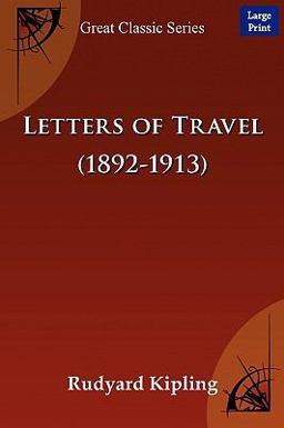 Letters of Travel (1892-1913)