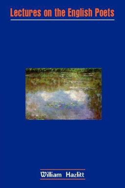 Lectures on the English Poets