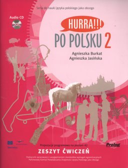 Hurra!!! Po Polsku: Student's Workbook, Vol. 2 (Boook & CD)  9788360229279 Front Cover