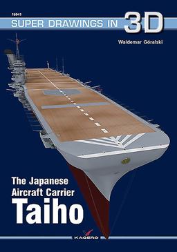 Japanese Aircraft Carrier Taiho  9788364596759 Front Cover