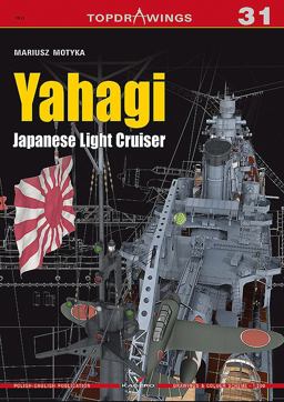 Yahagi. Japanese Light Cruiser 1942-1945  9788364596964 Front Cover