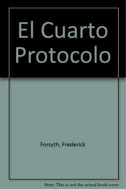 El Cuarto Protocolo