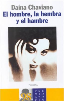 Man, Woman, Hunger  9788408025306 Front Cover