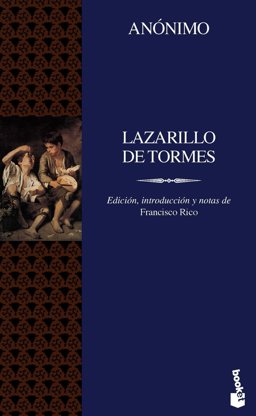 Lazarillo de Tormes Lazarillo de Tormes
