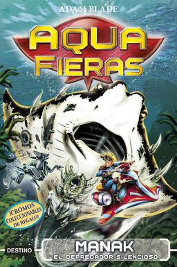 Manak, el Depredador Silencioso