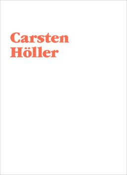 Carsten Höller