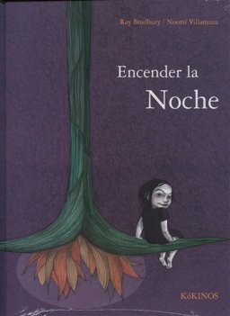 ENCENDER LA NOCHE