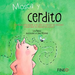 Mosca y Cerdito